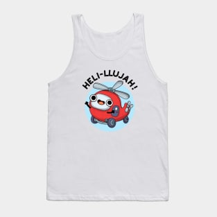 Heli-llujah Cute Helicopter Pun Tank Top